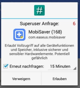 Superuser Anfrage für die App MobiSaver