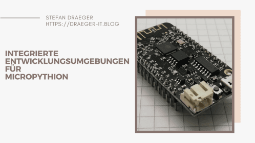 IDEs für MicroPython