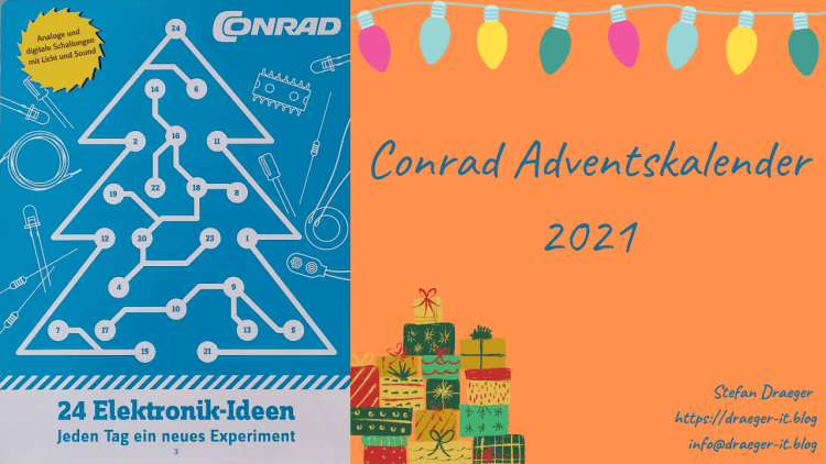 Vorstellung - Conrad Adventskalender 2021