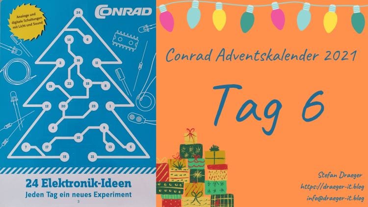 Conrad Adventskalender 2021 - Tag 6