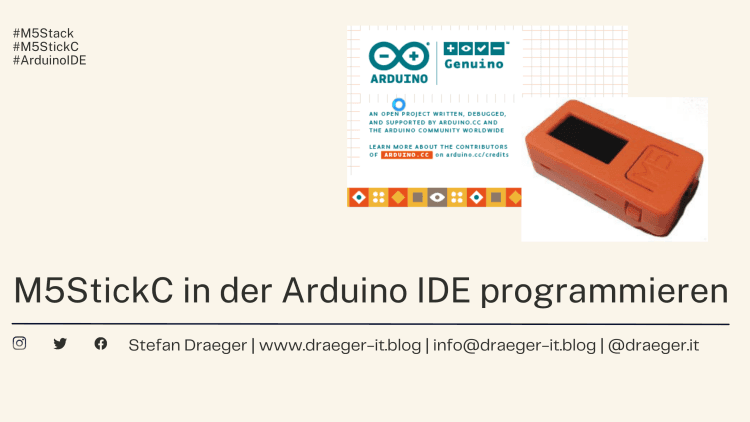 M5StickC in der Arduino IDE programmieren