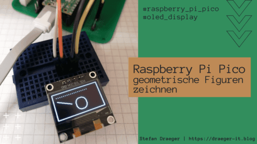 Raspberry Pi Pico - geometrische Figuren zeichnen