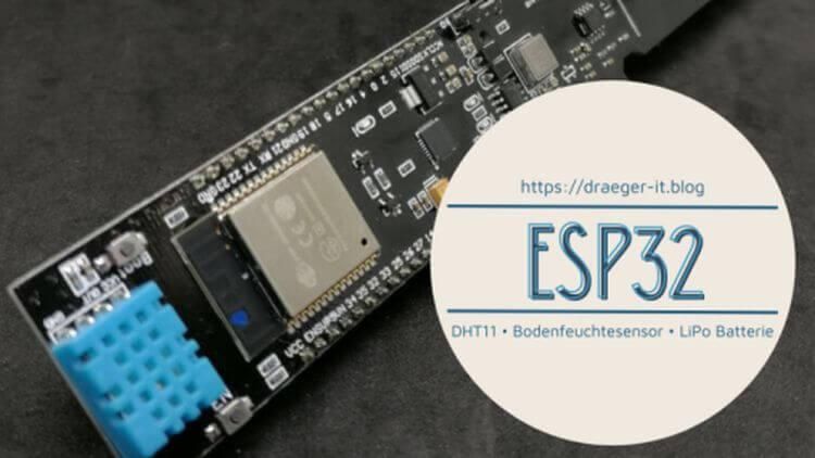 ESP32 mit DHT11, kapazitiven Bodenfeuchtesensor, LiPo Batterie
