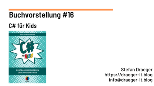 Buchvorstellung #16: C# für Kids