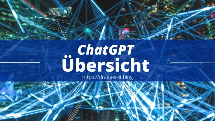 ChatGPT #3: Übersicht zum Webfrontend