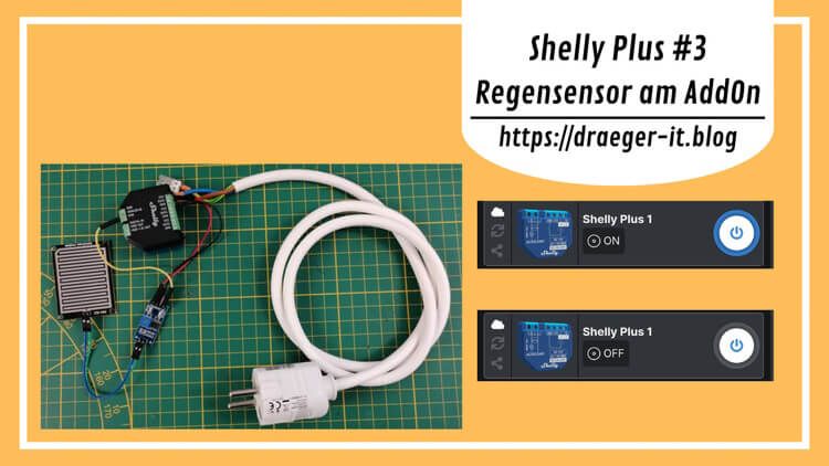 Shelly Plus #3: Regensensor am AddOn