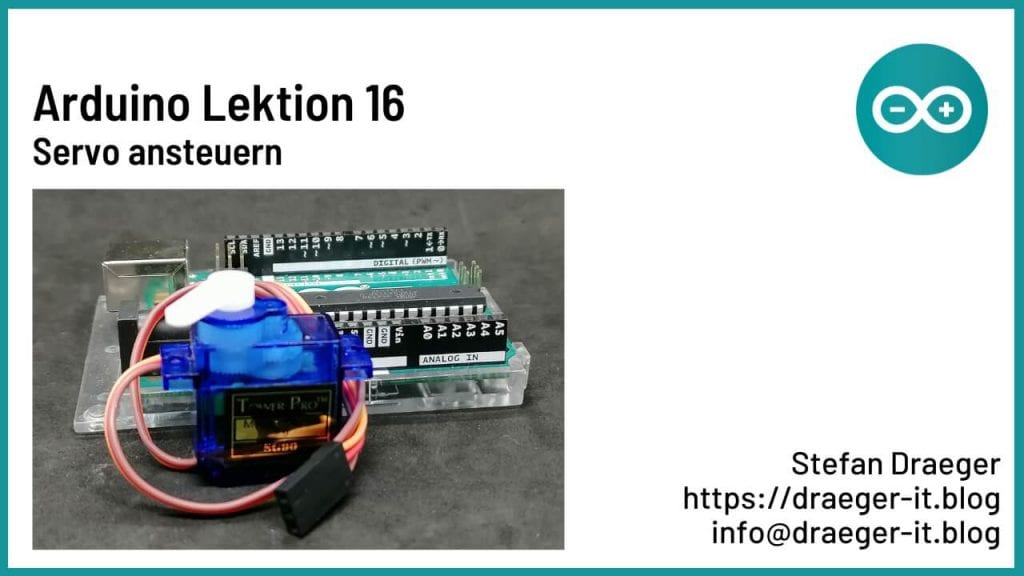 Arduino Lektion 16: Servo steuern