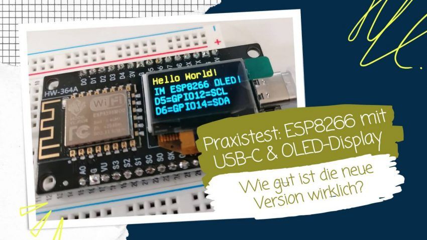 Praxistest: ESP8266 mit USB-C & OLED-Display – Wie gut ist die neue Version wirklich?