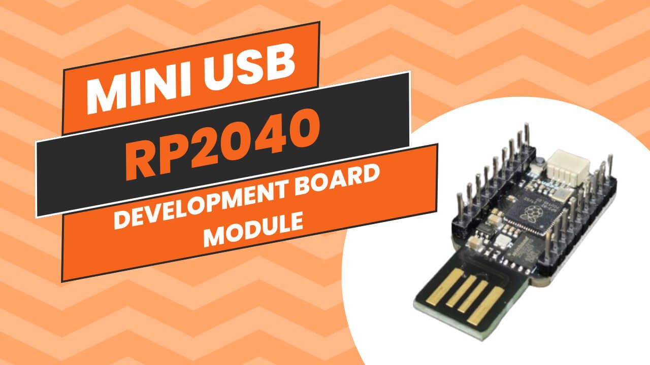 Mini USB RP2040 Development Board