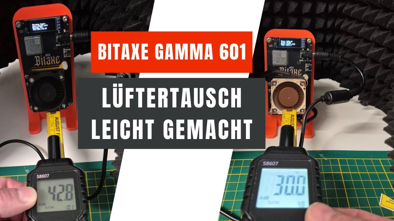 Bitaxe Gamma 601 - Lüfter tauschen