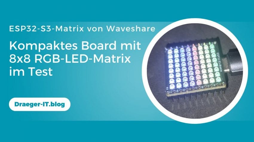 ESP32-S3-Matrix von Waveshare