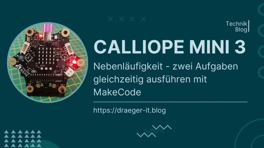Calliope Mini 3 - Nebenlaeufigkeit
