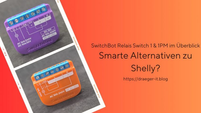 SwitchBot Relais Switch Überblick