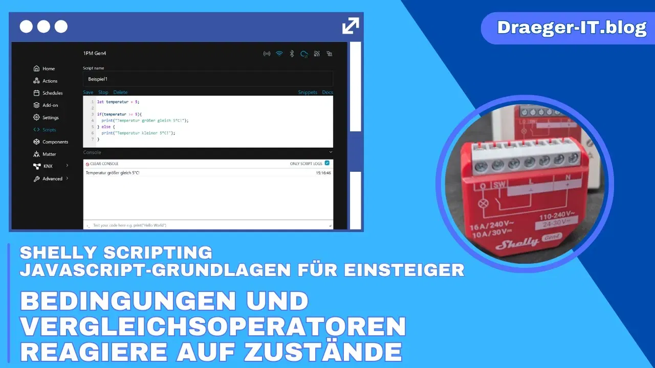 Bedingungen und Vergleichsoperatoren – Reagiere auf Zustände