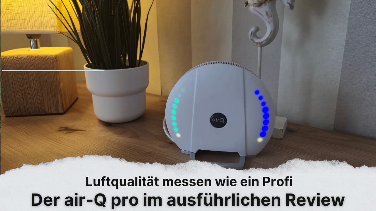 Luftqualität messen wie ein Profi