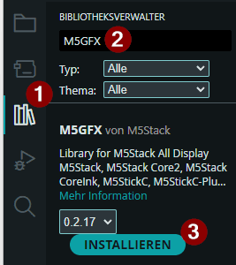 Arduino IDE - Bibliotheksverwalter - install M5GFX