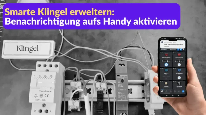 Smarte Klingel erweitern Benachrichtigung aufs Handy aktivieren