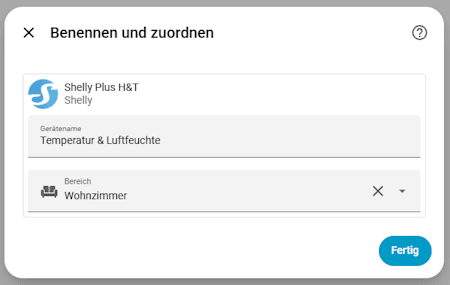 Dialog - Benennen und zuordnen - gesetzer Name und zu einem Raum zugeordnet