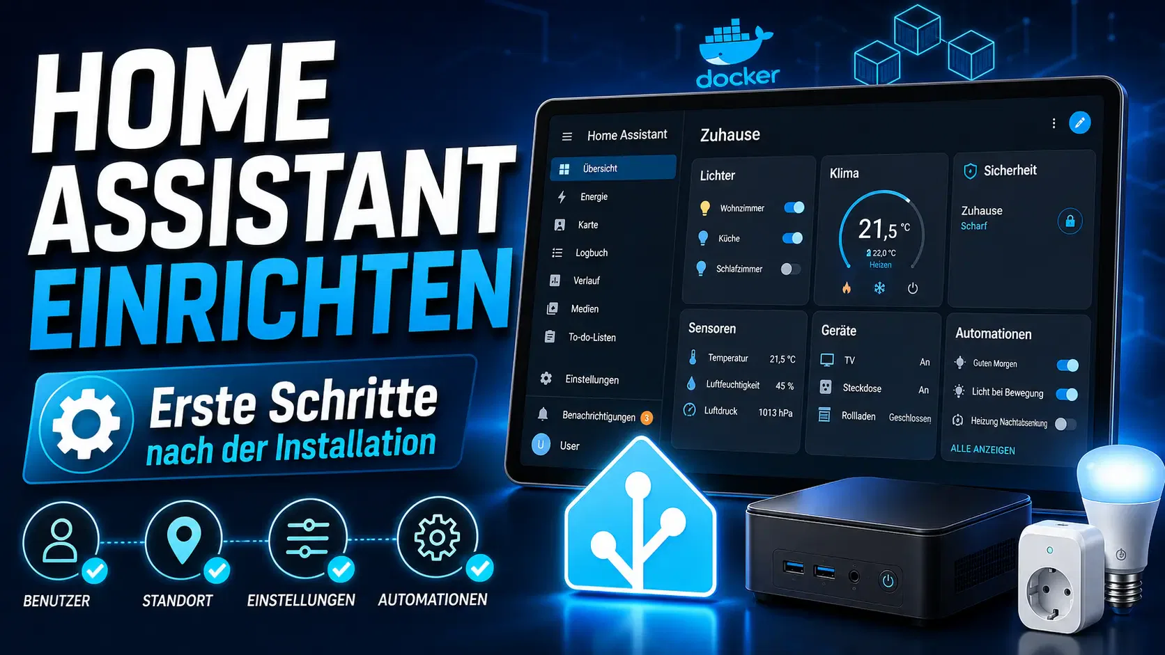 Home Assistant einrichten: Die ersten Schritte nach der Installation