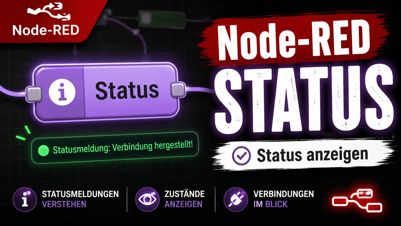 Node-RED Status: So zeigst du Zustände in eigenen Nodes