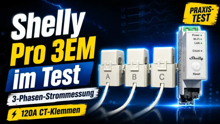 Shelly Pro 3EM im Test: 3-Phasen-Strommessung mit 120A CT-Klemmen