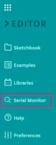 Arduino Web Editor - Menüpunkt Serial Monitor