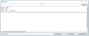 Ausgabe des HTTP Response auf dem seriellen Monitor der Arduino IDE