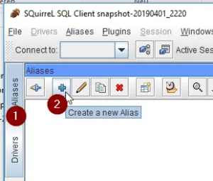 SQuirreL - erstellen eines Aliases Schritt 1