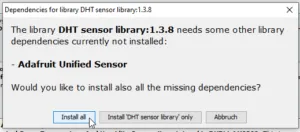 Adafruit DHT11 Bibliothek Abhängigkeiten installieren