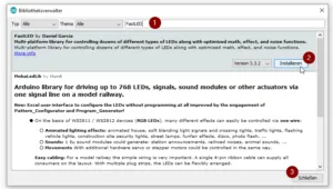 installieren der FastLED Bibliothek zum ansteuern von Rainbow LEDs im Format SK6812