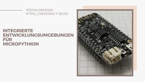 IDEs für MicroPython