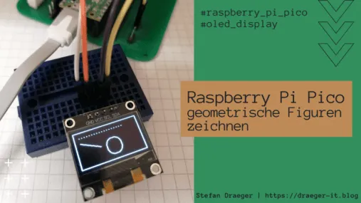 Raspberry Pi Pico - geometrische Figuren zeichnen