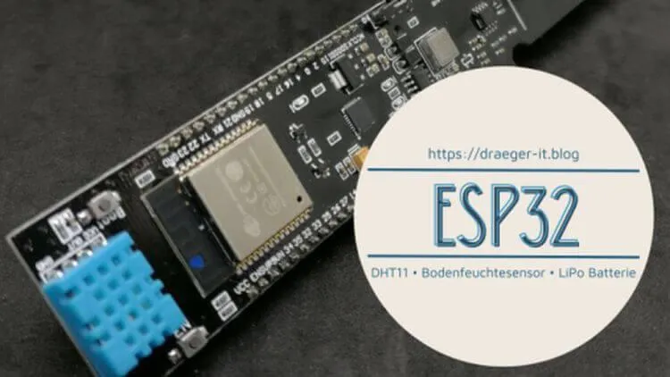 ESP32 mit DHT11, kapazitiven Bodenfeuchtesensor, LiPo Batterie