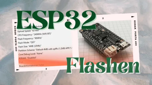 ESP32 für die Arduino IDE flashen