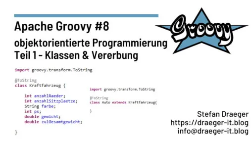 OOP mit Apache Groovy - Teil 1