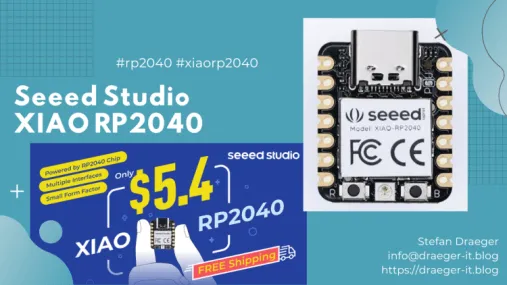 Seeed Studio XIAO RP2040 - ein Zwerg mit großer Leistung
