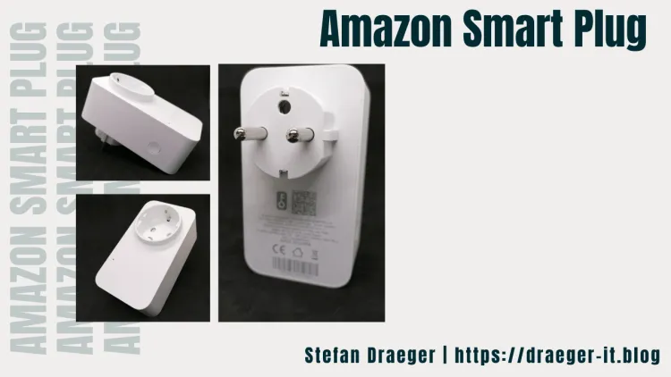 Amazon Smart Plug - steuern einer Steckdose per Sprachbefehl
