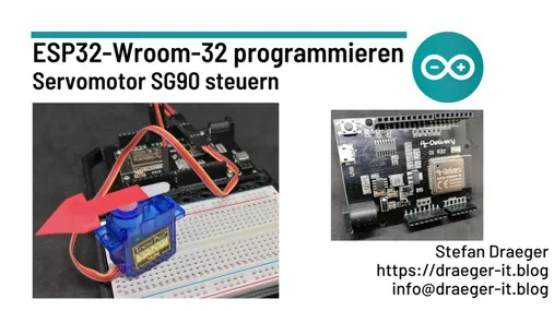ESP32 programmieren - Servomotor steuern