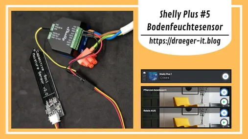 Shelly Plus #5: Bodenfeuchtesensor am AddOn