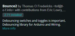 Eintrag der Bounce2 Bibliothek im Bibliotheksverwalter der Arduino IDE