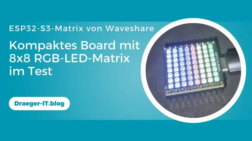 ESP32-S3-Matrix von Waveshare