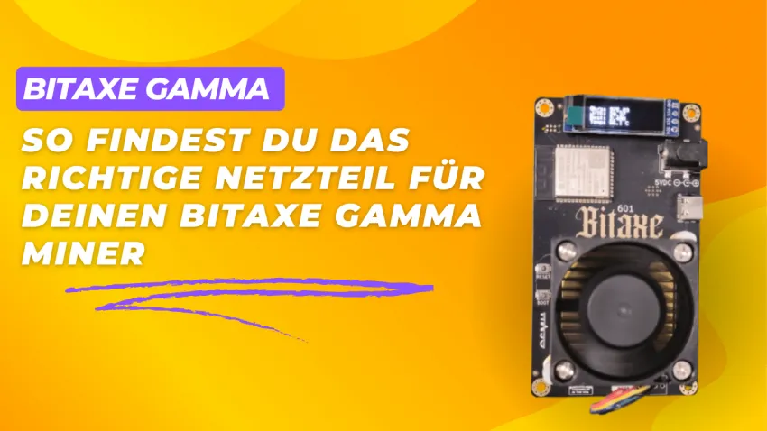 Bitaxe Gamma - Netzteil finden