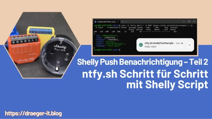 Shelly Push Benachrichtigung – Teil 2: ntfy.sh Schritt für Schritt mit Shelly Script