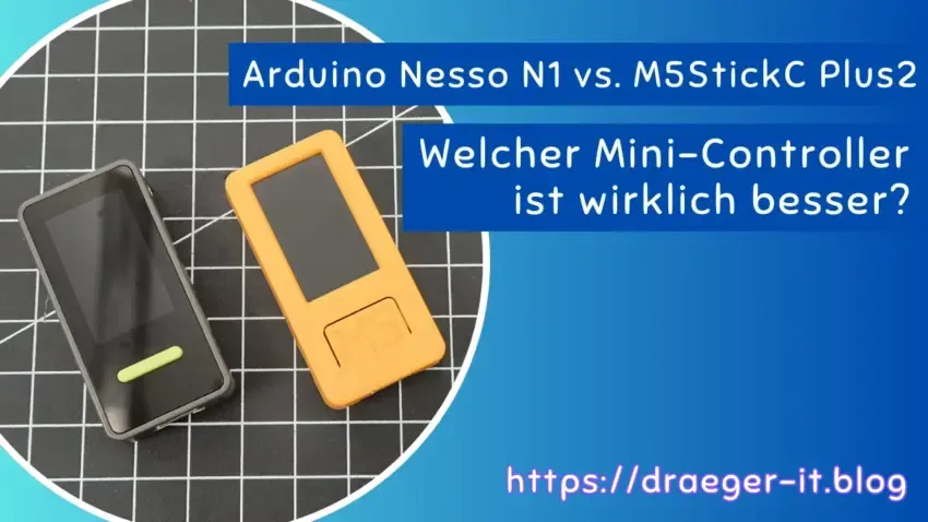 Arduino Nesso N1 vs. M5StickC Plus2: Welcher Mini-Controller ist wirklich besser?