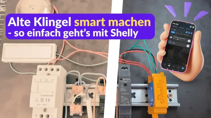 Alte Klingel smart machen – so einfach geht’s mit Shelly
